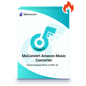 muconvert amazon music converter MuConvert Amazon Music Converter