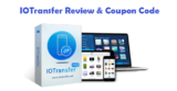 IOTransfer Review & Coupon Code