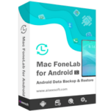 50% Off Mac FoneLab – Android Data Backup & Restore