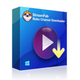 33% Off StreamFab Roku Channel Downloader Coupon May 2026