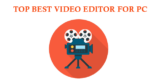 6 Best Video Editor for PC