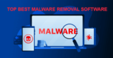 Best Malware Removal Software